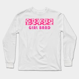 Girl Band Long Sleeve T-Shirt